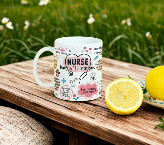 Nurse Daily Affirmations MUG