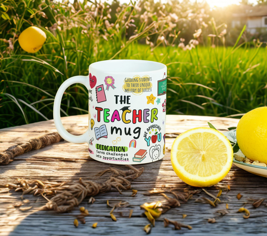 The Teacher Mug 11oz MUG